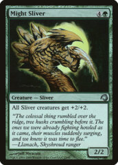 Might Sliver - Foil